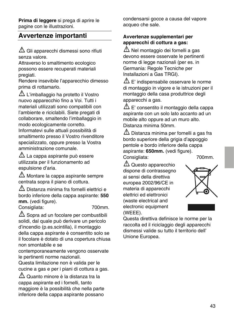 Avvertenze importanti | Bosch DID09T950 Edelstahl 90 cm breit Deckenlüftung User Manual | Page 43 / 124