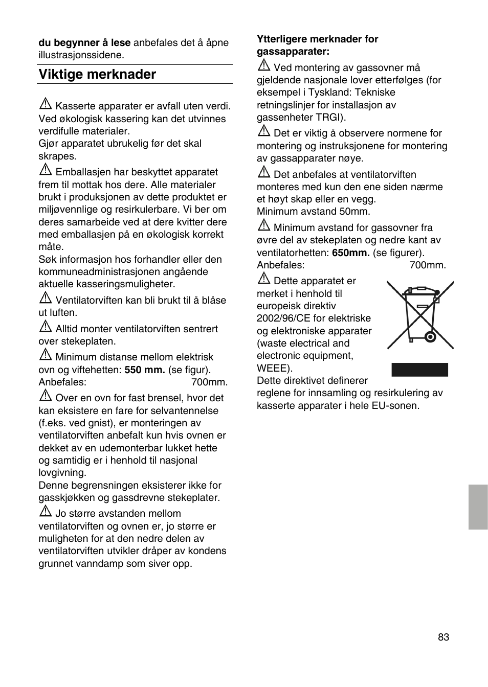 Viktige merknader | Bosch DID09T950 Edelstahl 90 cm breit Deckenlüftung User Manual | Page 83 / 124