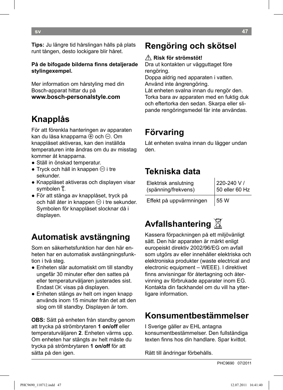 Knapplås, Automatisk avstängning, Rengöring och skötsel | Förvaring, Tekniska data, Avfallshantering, Konsumentbestämmelser | Bosch PHC9690 Lockenformer ProSalon G-curler User Manual | Page 51 / 120