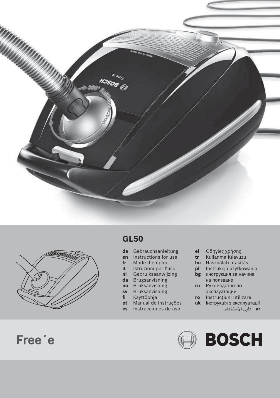 Bosch Freee Bodenstaubsauger mit Staubbeutel BSGL51332 vanilla User Manual | 108 pages