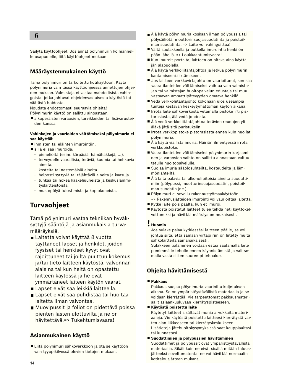 Turvaohjeet | Bosch Freee Bodenstaubsauger mit Staubbeutel BSGL51332 vanilla User Manual | Page 15 / 108