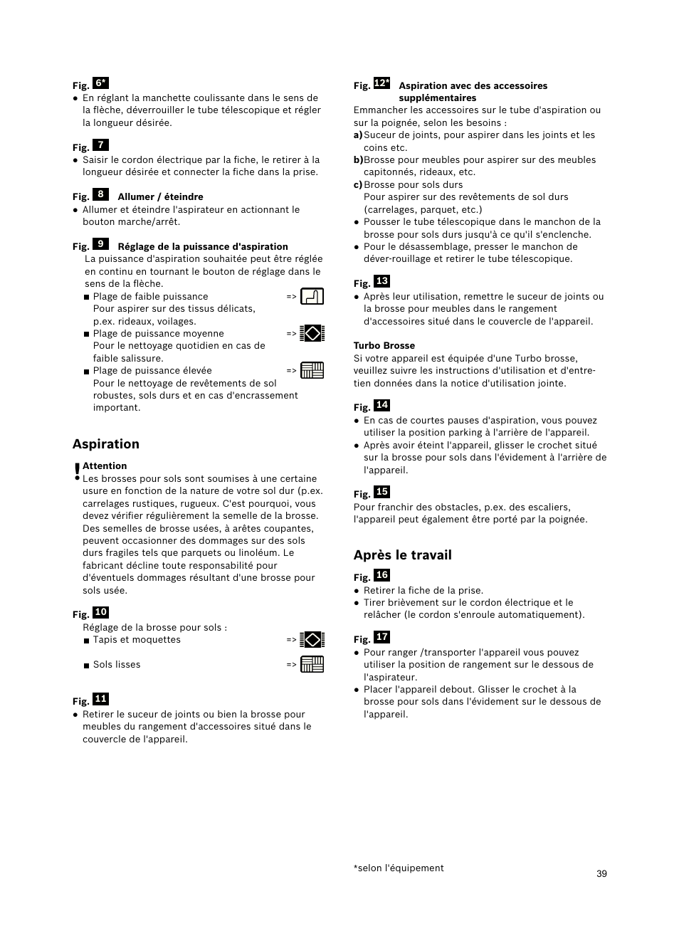Après le travail, Aspiration | Bosch Freee Bodenstaubsauger mit Staubbeutel BSGL51332 vanilla User Manual | Page 40 / 108