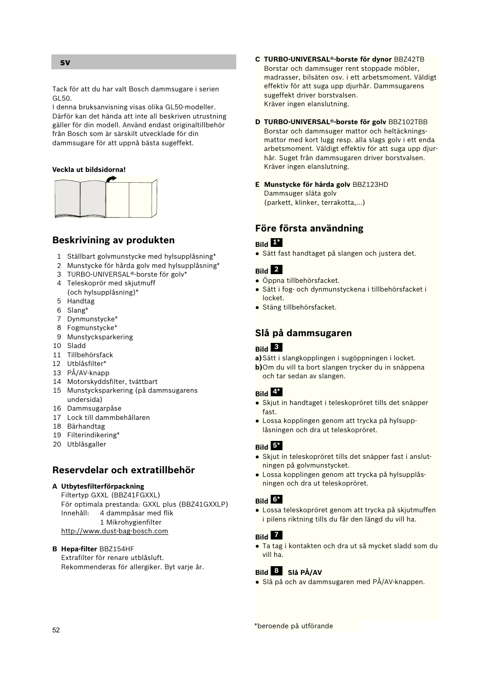 Beskrivining av produkten, Reservdelar och extratillbehör, Före första användning | Slå på dammsugaren | Bosch Freee Bodenstaubsauger mit Staubbeutel BSGL51332 vanilla User Manual | Page 53 / 108