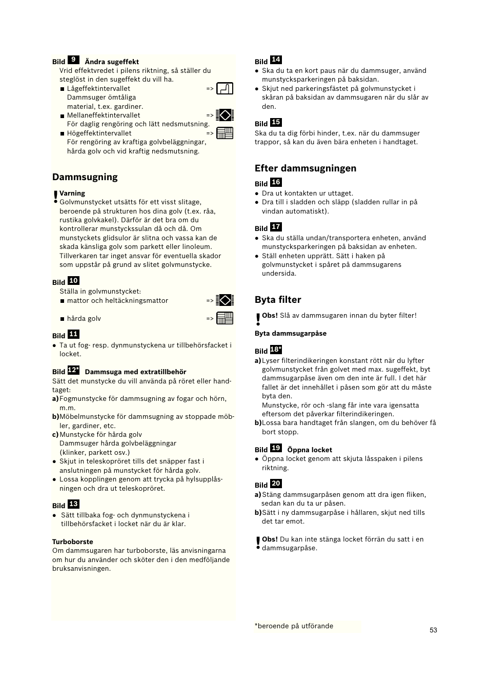 Dammsugning, Efter dammsugningen, Byta ﬁlter | Bosch Freee Bodenstaubsauger mit Staubbeutel BSGL51332 vanilla User Manual | Page 54 / 108