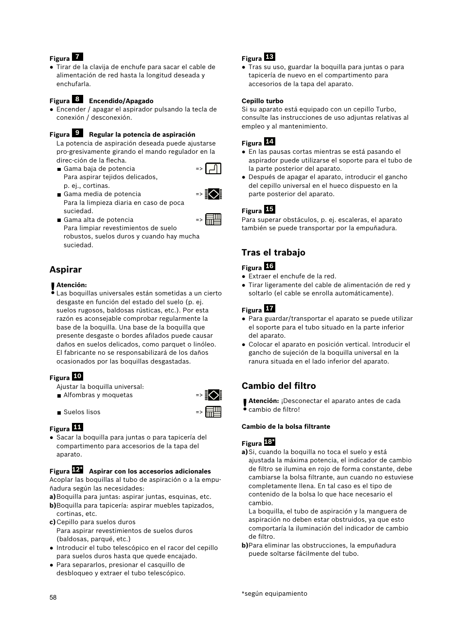 Aspirar, Tras el trabajo, Cambio del ﬁltro | Bosch Freee Bodenstaubsauger mit Staubbeutel BSGL51332 vanilla User Manual | Page 59 / 108