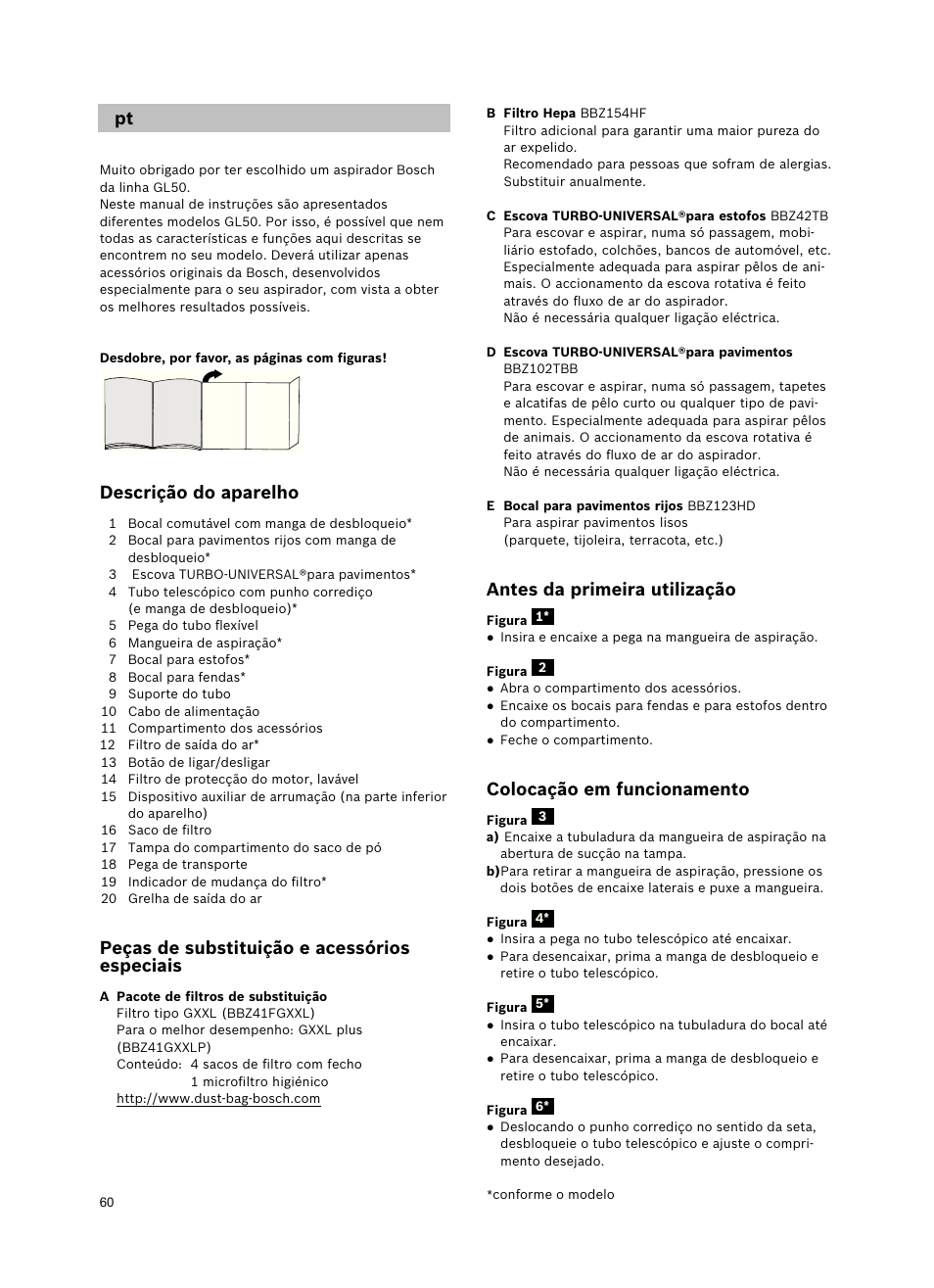 Descrição do aparelho, Peças de substituição e acessórios especiais, Antes da primeira utilização | Colocação em funcionamento | Bosch Freee Bodenstaubsauger mit Staubbeutel BSGL51332 vanilla User Manual | Page 61 / 108