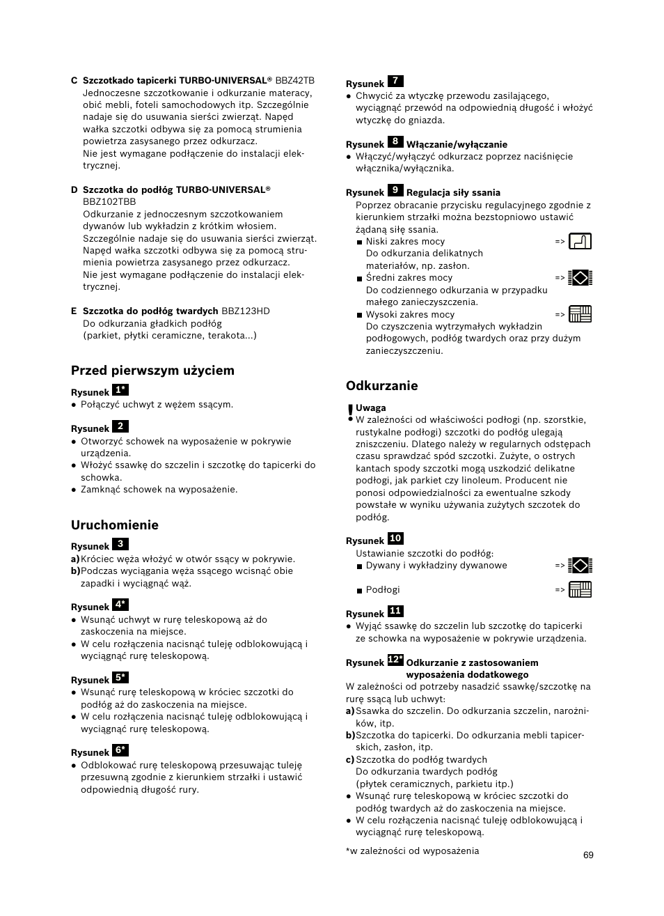 Przed pierwszym użyciem, Uruchomienie, Odkurzanie | Bosch Freee Bodenstaubsauger mit Staubbeutel BSGL51332 vanilla User Manual | Page 70 / 108