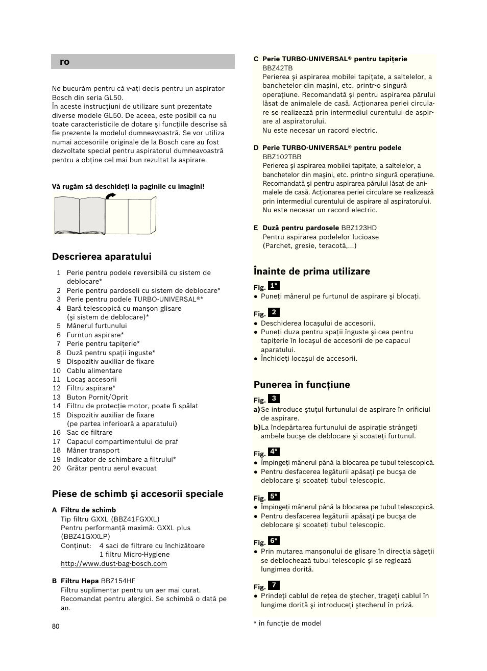 Descrierea aparatului, Piese de schimb şi accesorii speciale, Înainte de prima utilizare | Punerea în funcţiune | Bosch Freee Bodenstaubsauger mit Staubbeutel BSGL51332 vanilla User Manual | Page 81 / 108