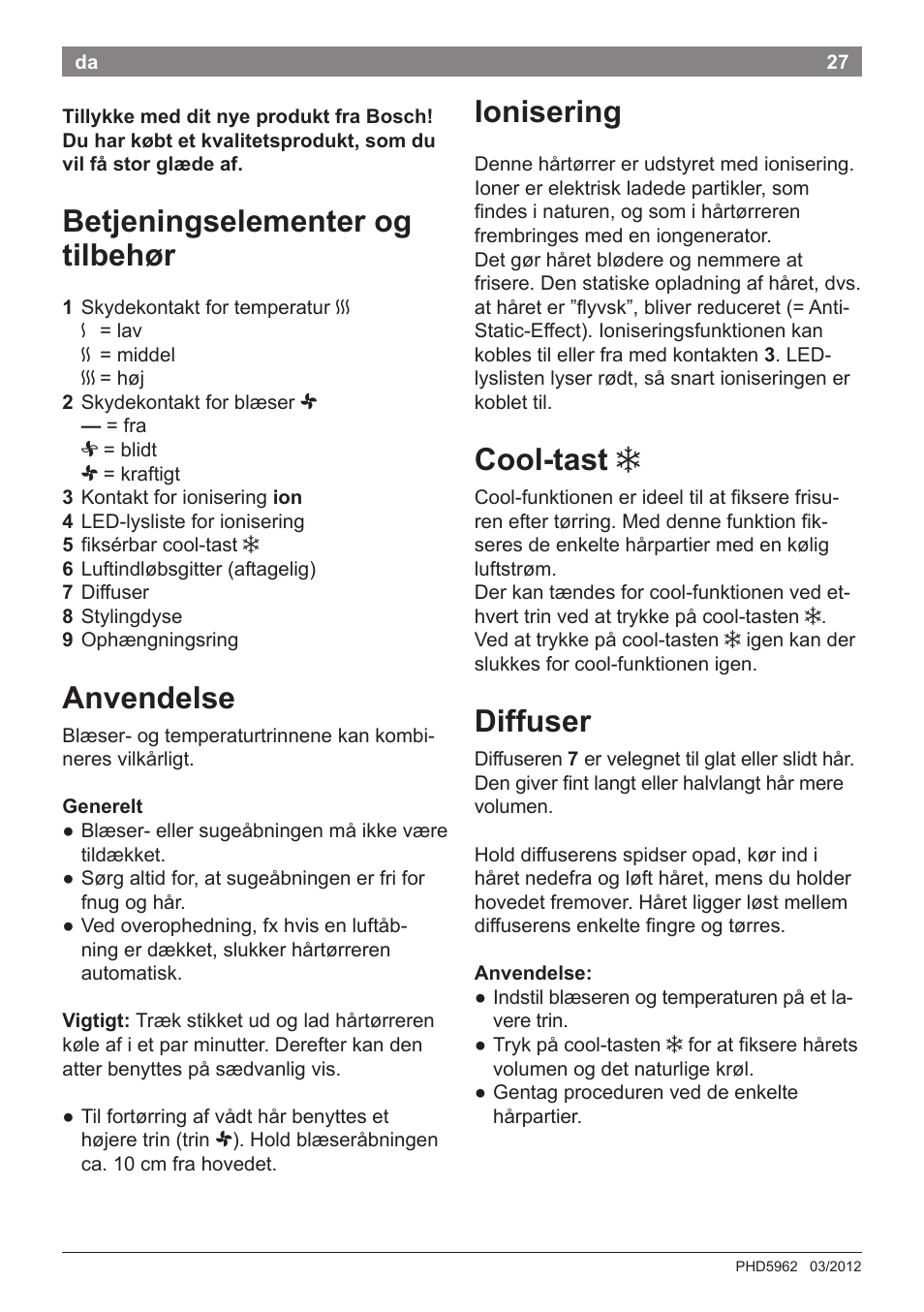 Betjeningselementer og tilbehør, Anvendelse, Ionisering | Cool-tast, Diffuser | Bosch PHD5962 Haartrockner PureStyle User Manual | Page 29 / 93