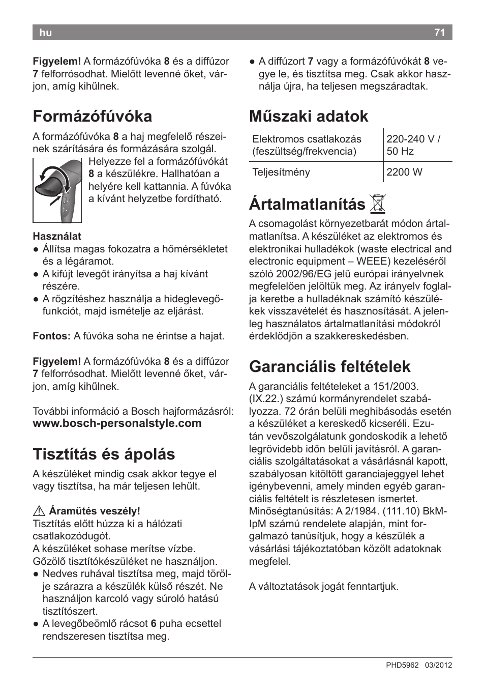 Formázófúvóka, Tisztítás és ápolás, Műszaki adatok | Ártalmatlanítás, Garanciális feltételek | Bosch PHD5962 Haartrockner PureStyle User Manual | Page 73 / 93