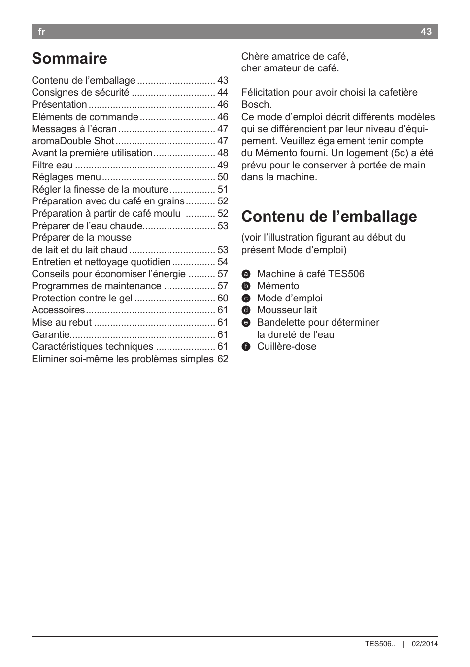 Contenu de l’emballage, Sommaire | Bosch TES50651DE VeroCafe LattePro Kaffeevollautomat Helles Anthrazit Morning Haze User Manual | Page 47 / 94