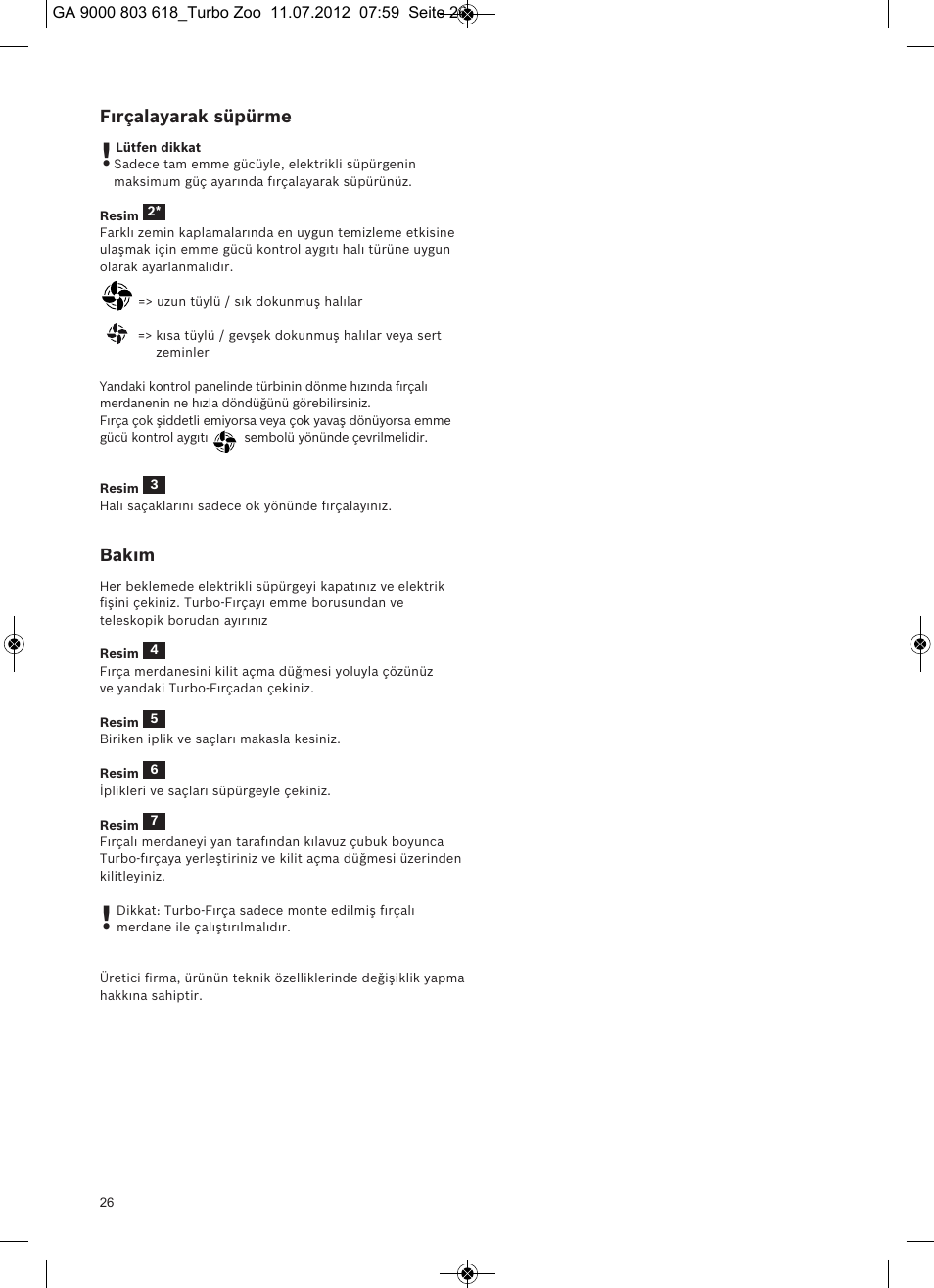 Fırçalayarak süpürme, Bakım | Bosch Zooo ProAnimal Beutelloser Bodenstaubsauger BGS51842 tornadorot User Manual | Page 28 / 57