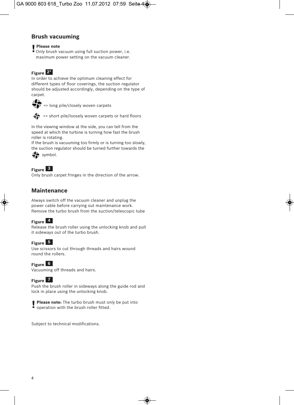 Brush vacuuming, Maintenance | Bosch Zooo ProAnimal Beutelloser Bodenstaubsauger BGS51842 tornadorot User Manual | Page 6 / 57