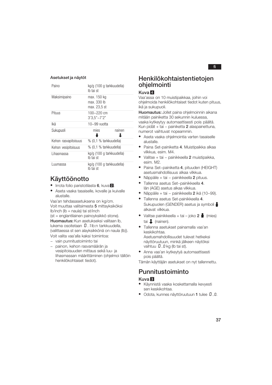 Käyttöönotto, Henkilökohtaisten tietojen ohjelmointi, Punnitustoiminto | Bosch PPW2250 Analysewaage elektronisch axxence classic sportlife User Manual | Page 37 / 85