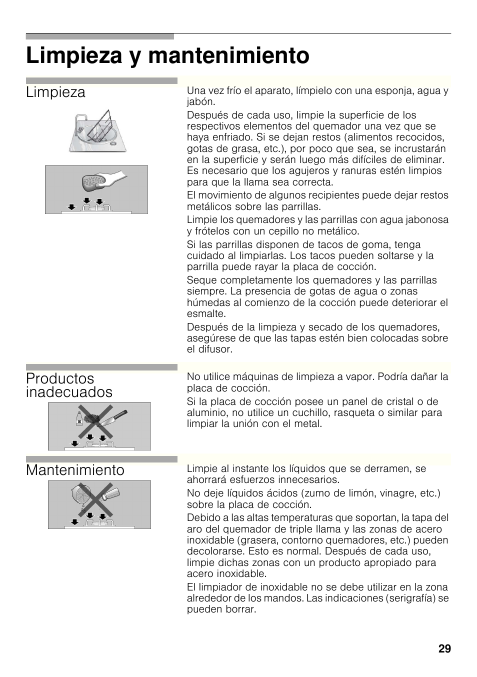 Limpieza y mantenimiento, Limpieza, Productos inadecuados | Mantenimiento | Bosch PCX815B90E Placa de gas 75 cm de ancho Acero inoxidable EAN 4242002510750 User Manual | Page 28 / 74