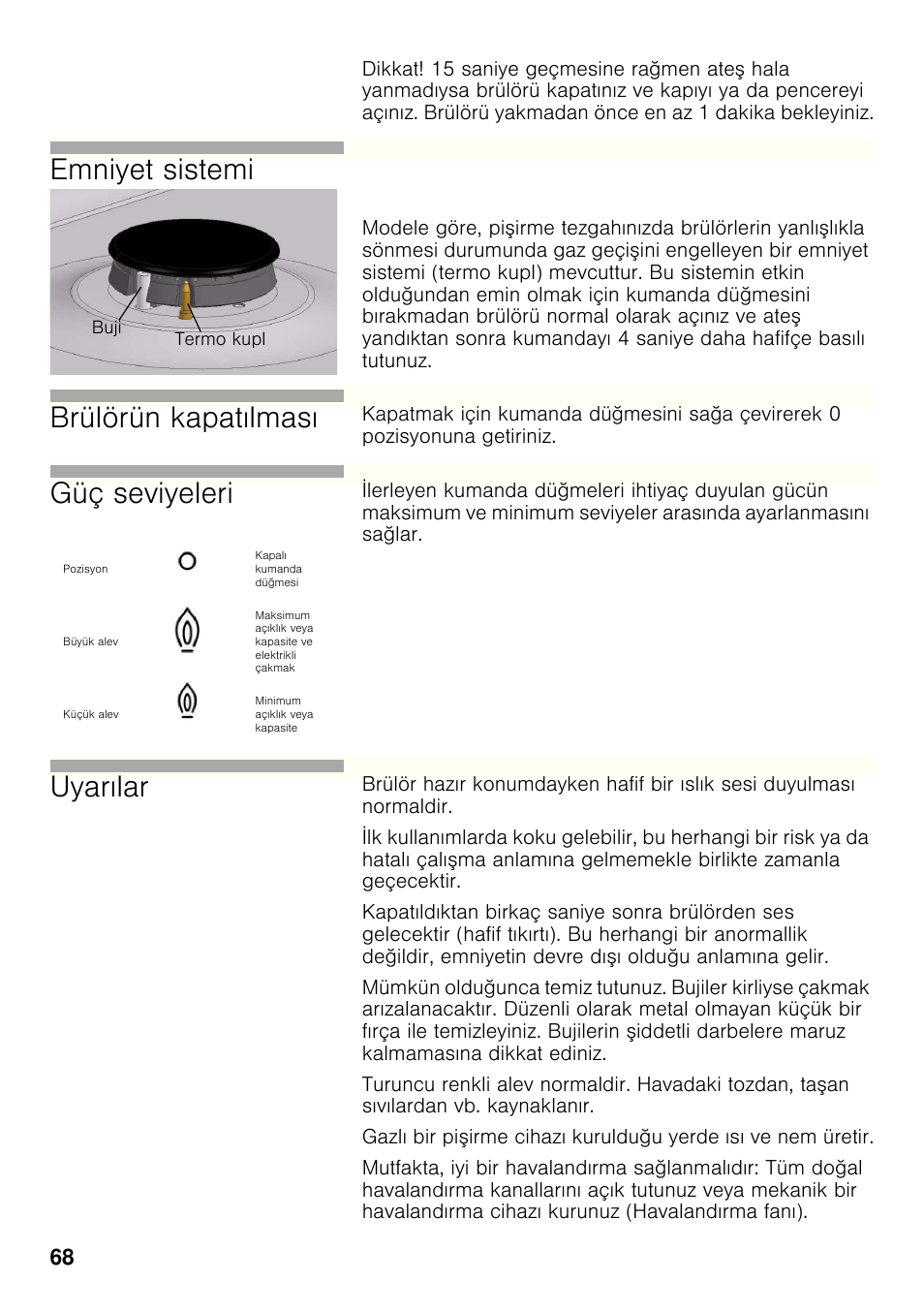 Emniyet sistemi, Brülörün kapatılması, Güç seviyeleri | Uyarılar | Bosch PCX815B90E Placa de gas 75 cm de ancho Acero inoxidable EAN 4242002510750 User Manual | Page 67 / 74