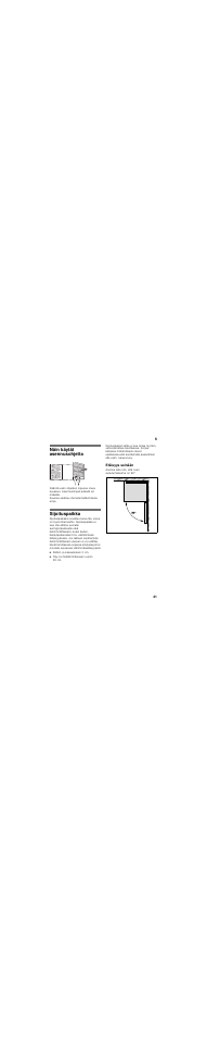 Näin käytät asennusohjetta, Sijoituspaikka, Etäisyys seinään | Bosch KSV36BW30 User Manual | Page 41 / 54