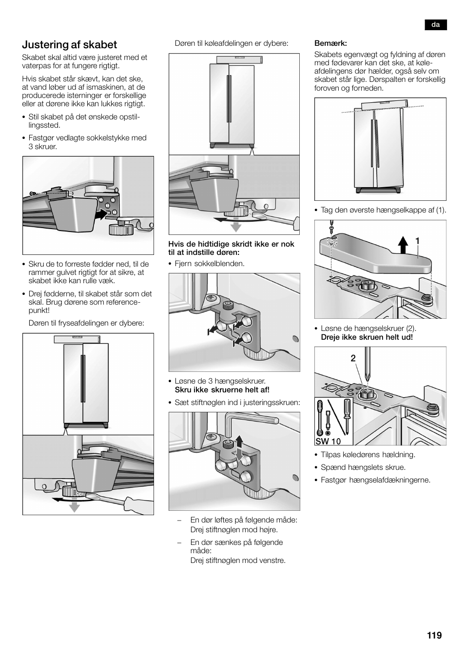 Justering af skabet | Bosch KAN60A45 Frigorífico americano No Frost Puertas acero mate antihuellas 180 x 90 cm EAN 4242002627571 User Manual | Page 119 / 263