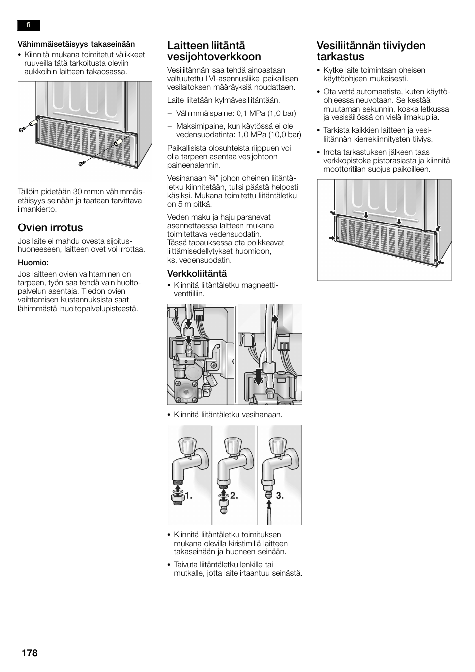 Ovien irrotus, Laitteen liitäntä vesijohtoverkkoon, Vesiliitännän tiiviyden tarkastus | Bosch KAN60A45 Frigorífico americano No Frost Puertas acero mate antihuellas 180 x 90 cm EAN 4242002627571 User Manual | Page 178 / 263