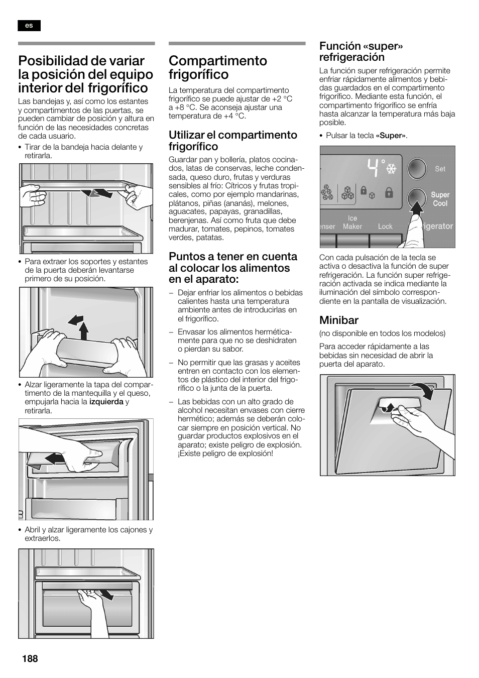 Compartimento frigorífico, Utilizar el compartimento frigorífico, Función «super» refrigeración | Minibar | Bosch KAN60A45 Frigorífico americano No Frost Puertas acero mate antihuellas 180 x 90 cm EAN 4242002627571 User Manual | Page 188 / 263