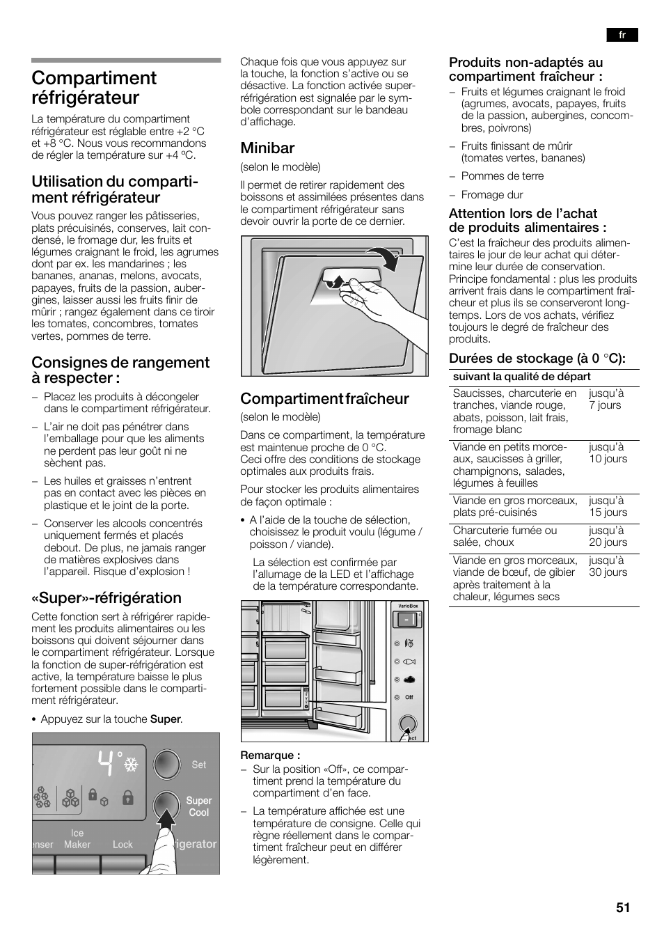 Compartiment réfrigérateur, Utilisation du compartić ment réfrigérateur, Consignes de rangement à respecter | Super»ćréfrigération, Minibar, Compartiment fraîcheur | Bosch KAN60A45 Frigorífico americano No Frost Puertas acero mate antihuellas 180 x 90 cm EAN 4242002627571 User Manual | Page 51 / 263