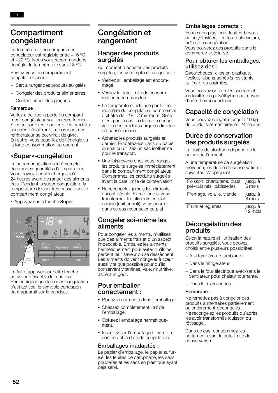 Compartiment congélateur, Congélation et rangement, Super»ćcongélation | Ranger des produits surgelés, Congeler soićmême les aliments, Pour emballer correctement, Capacité de congélation, Durée de conservation des produits surgelés, Décongélation des produits | Bosch KAN60A45 Frigorífico americano No Frost Puertas acero mate antihuellas 180 x 90 cm EAN 4242002627571 User Manual | Page 52 / 263