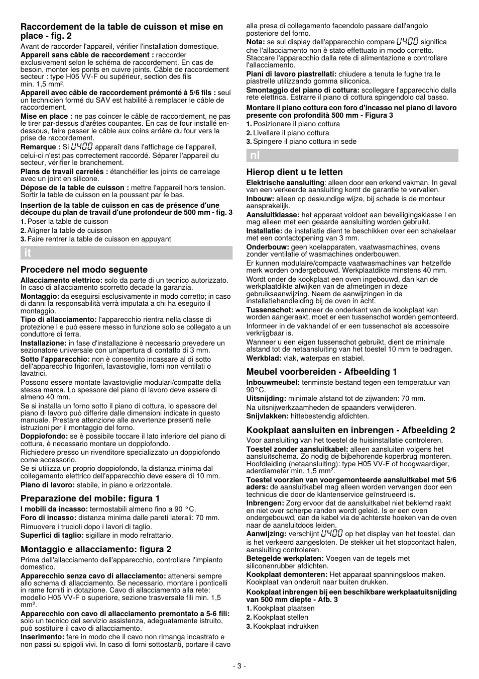 Procedere nel modo seguente, Preparazione del mobile: figura 1, Montaggio e allacciamento: figura 2 | Hierop dient u te letten, Meubel voorbereiden - afbeelding 1, Kookplaat aansluiten en inbrengen - afbeelding 2, Nl it, Uhijij, Uhlju | Bosch PKM631B17E Placa vitrocerámica de 60 cm de ancho Terminación bisel frontal EAN 4242002726410 User Manual | Page 3 / 8