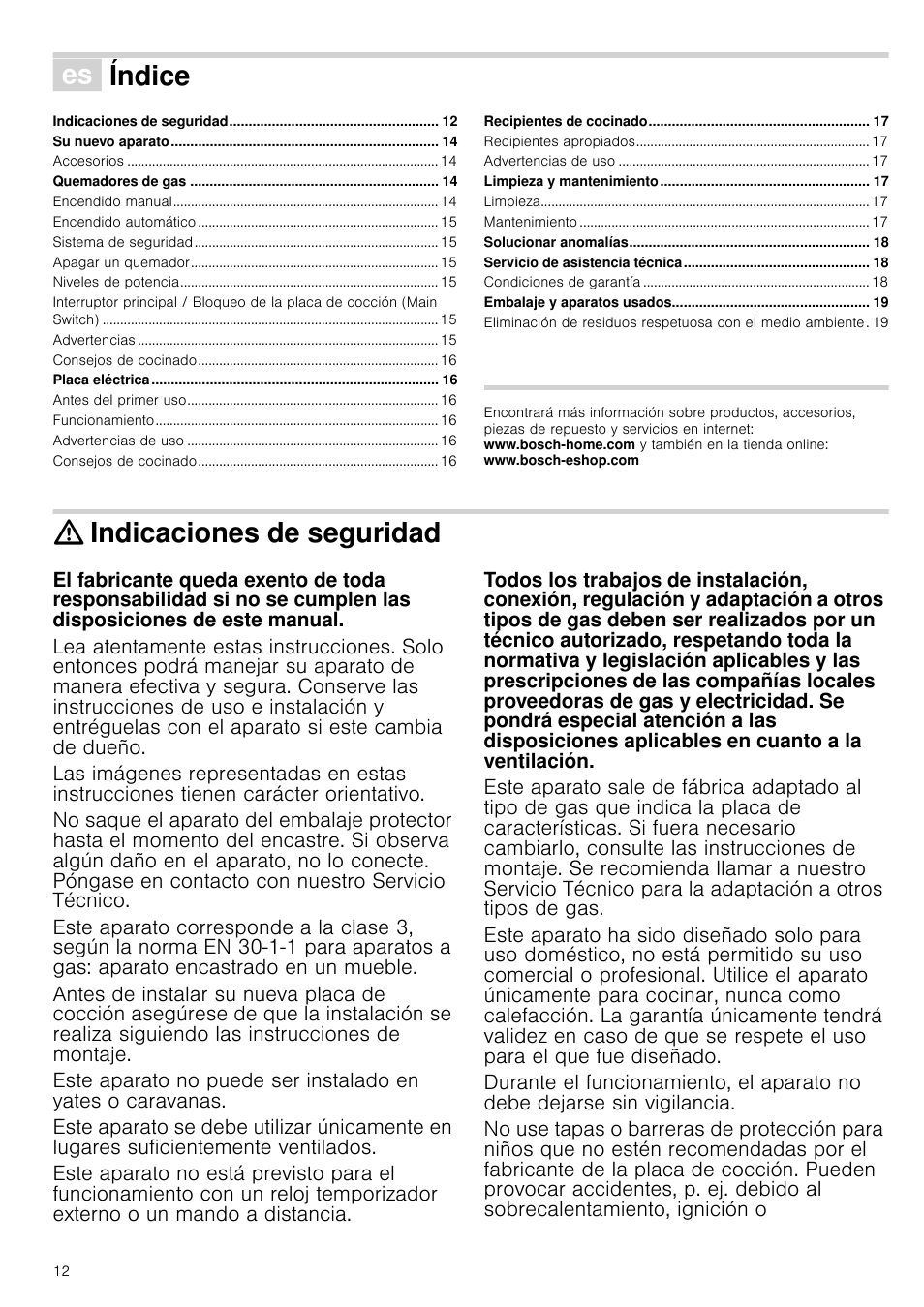 Û índice[es] instrucciones de uso, Indicaciones de seguridad, Cciones de uso | Índice | Bosch PCR915B91E Placa de gas 90 cm de ancho Acero inoxidable EAN 4242002488707 User Manual | Page 12 / 44