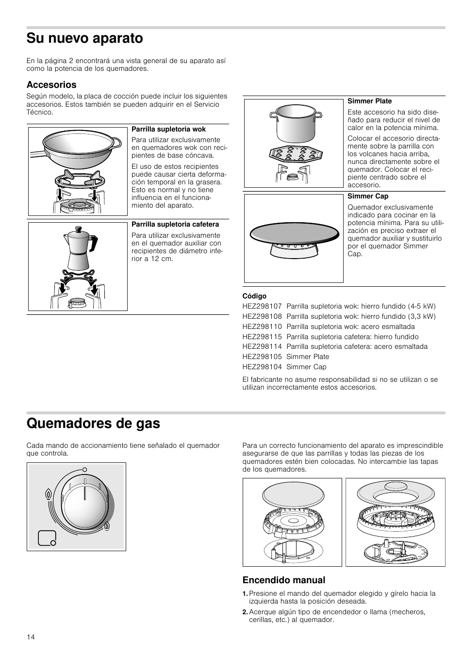 Su nuevo aparato, Accesorios, Código | Quemadores de gas, Encendido manual, Accesorios quemadores de gas encendido manual | Bosch PCR915B91E Placa de gas 90 cm de ancho Acero inoxidable EAN 4242002488707 User Manual | Page 14 / 44