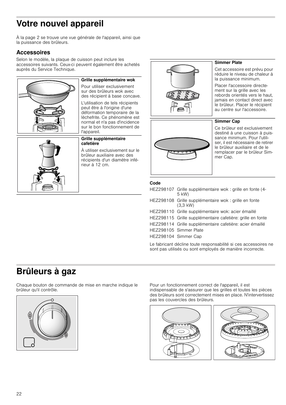 Votre nouvel appareil, Accessoires, Code | Brûleurs à gaz, El appareil accessoires brûleurs à gaz | Bosch PCR915B91E Placa de gas 90 cm de ancho Acero inoxidable EAN 4242002488707 User Manual | Page 22 / 44