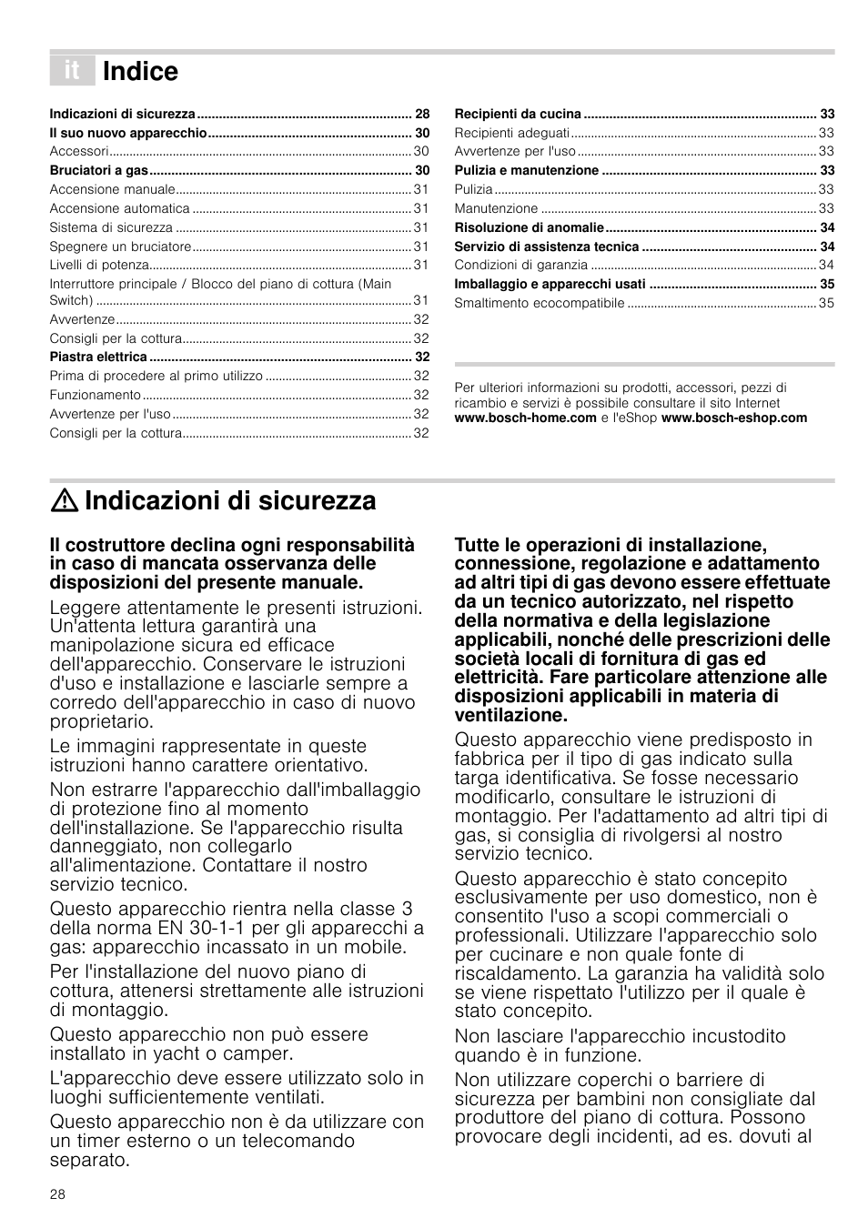 Â indice[it] istruzioni per l’uso, Indicazioni di sicurezza, Uzioni per l’uso | Indice | Bosch PCR915B91E Placa de gas 90 cm de ancho Acero inoxidable EAN 4242002488707 User Manual | Page 28 / 44