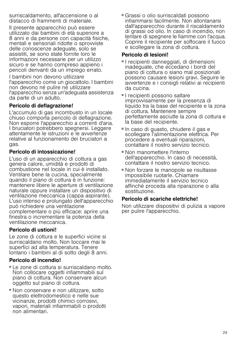 Pericolo di deflagrazione, Pericolo di intossicazione, Pericolo di ustioni | Pericolo di incendio, Pericolo di lesioni, Pericolo di scariche elettriche | Bosch PCR915B91E Placa de gas 90 cm de ancho Acero inoxidable EAN 4242002488707 User Manual | Page 29 / 44