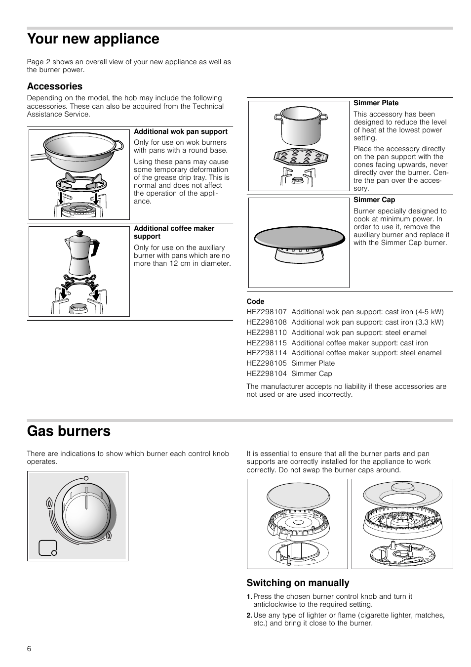 Your new appliance, Accessories, Code | Gas burners, Switching on manually, Accessories gas burners switching on manually | Bosch PCR915B91E Placa de gas 90 cm de ancho Acero inoxidable EAN 4242002488707 User Manual | Page 6 / 44