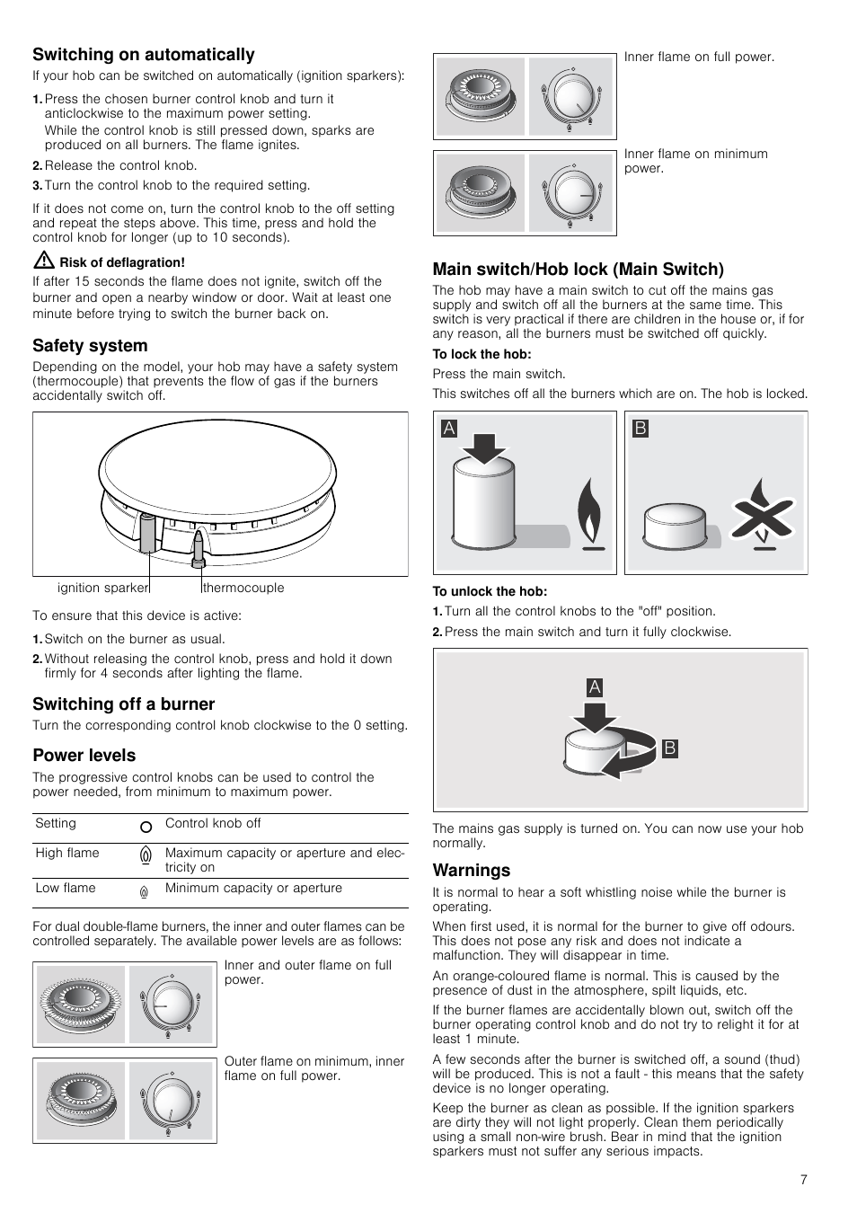 Switching on automatically, Release the control knob, Turn the control knob to the required setting | Risk of deflagration, Safety system, Switch on the burner as usual, Switching off a burner, Power levels, Main switch/hob lock (main switch), Turn all the control knobs to the "off" position | Bosch PCR915B91E Placa de gas 90 cm de ancho Acero inoxidable EAN 4242002488707 User Manual | Page 7 / 44