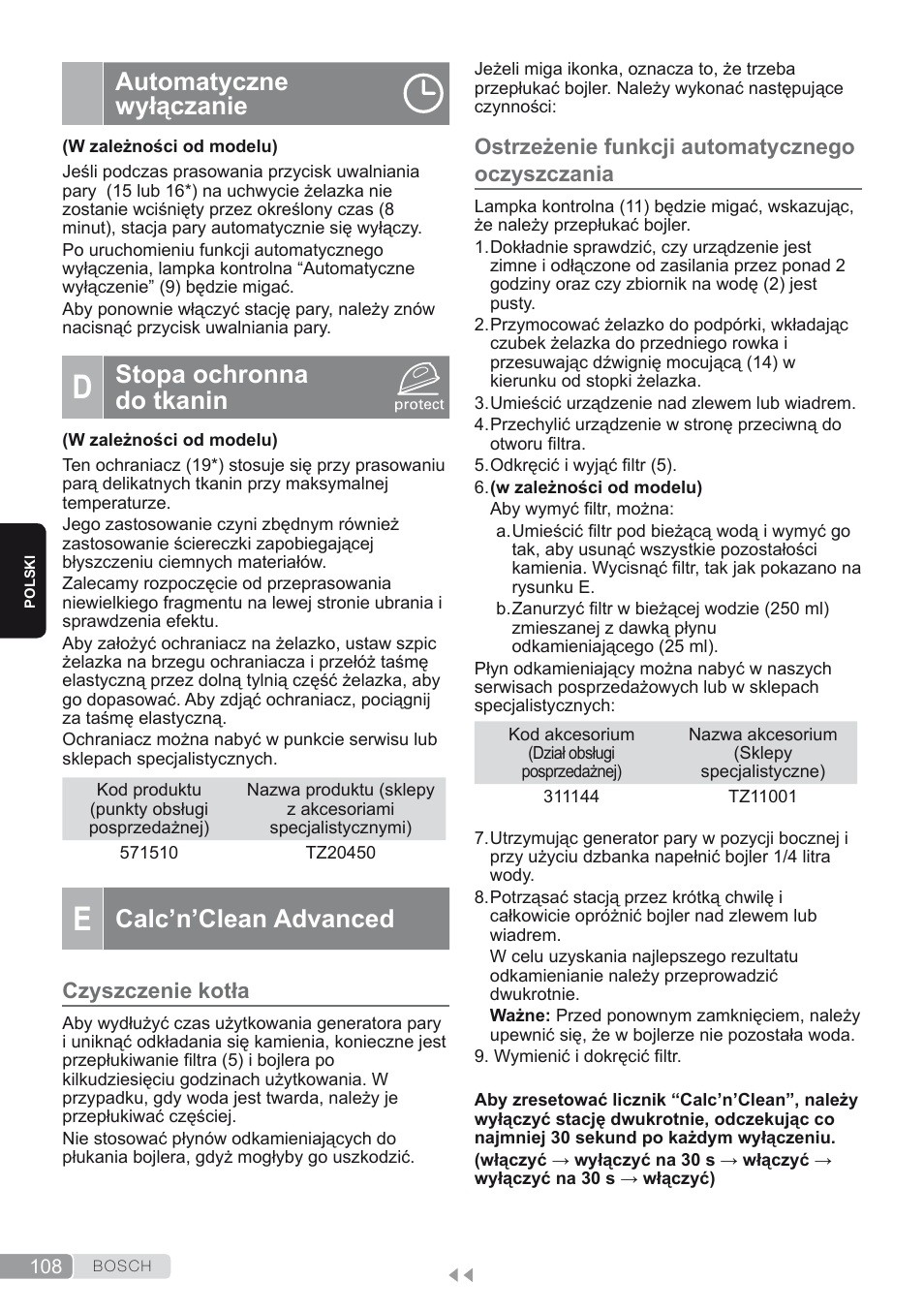 Automatyczne wyłączanie, D. stopa ochronna do tkanin, E. calc’n’clean advanced | Czyszczenie kotła, Ostrzeżenie funkcji automatycznego oczyszczania, Stopa ochronna do tkanin, Calc’n’clean advanced | Bosch TDS2250 Centro de planchado Sensixx B22L EAN 4242002794440 User Manual | Page 108 / 150