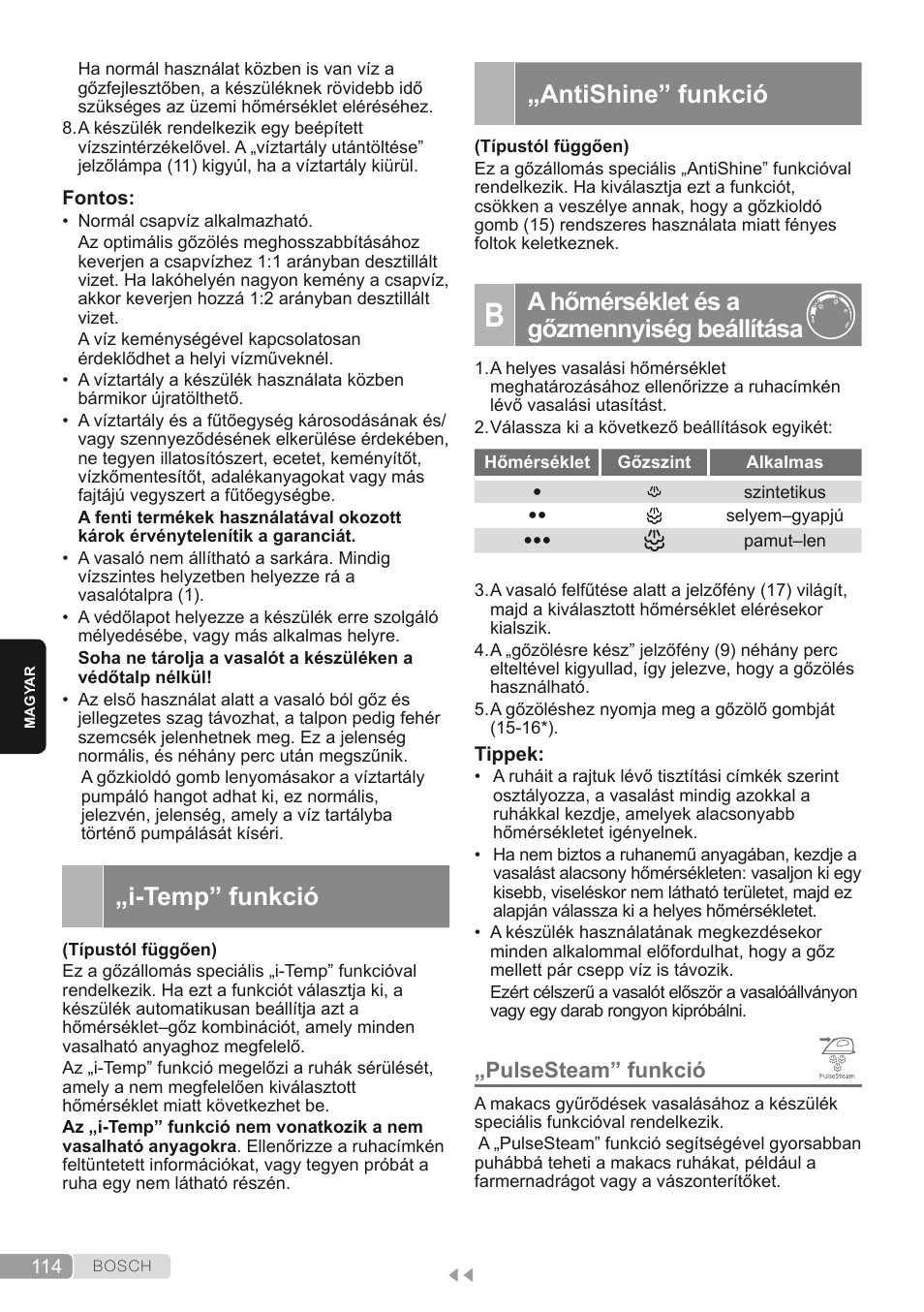 I-temp” funkció, Antishine” funkció, B. a hőmérséklet és a gőzmennyiség beállítása | Pulsesteam” funkció, A hőmérséklet és a gőzmennyiség beállítása | Bosch TDS2250 Centro de planchado Sensixx B22L EAN 4242002794440 User Manual | Page 114 / 150