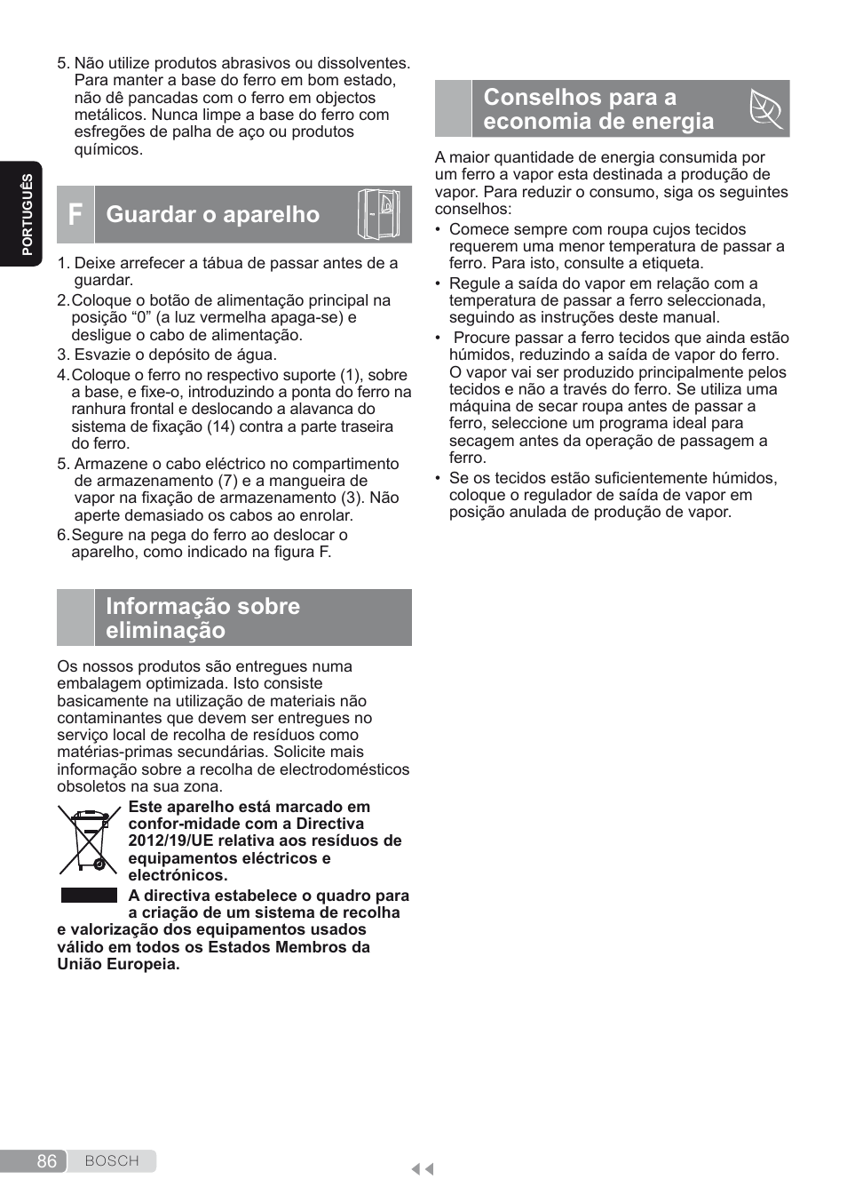 F. guardar o aparelho, Informação sobre eliminação, Conselhos para a economia de energia | Guardar o aparelho | Bosch TDS2250 Centro de planchado Sensixx B22L EAN 4242002794440 User Manual | Page 86 / 150