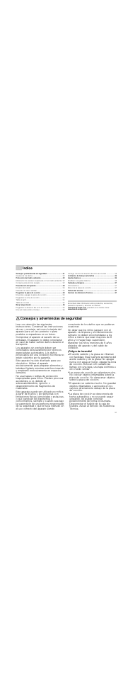 Û índice[es] instrucciones de uso, Consejos y advertencias de seguridad, Peligro de incendio | Índice | Bosch PKT375N14E Vitrocerámica Grill de 30 cm de ancho Terminación Premium EAN 4242002472911 User Manual | Page 31 / 52
