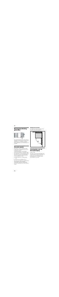 Nl inhoudnl montagevoorschrift vrijstaand apparaat, Montagehandleiding gebruiken, De juiste plaats | Afstand tot de wand, Verwisselen van de deurophanging | Bosch KGN33V04 Frigorífico combinado de libre instalación Blanco 170 x 60 cm EAN 4242002662268 User Manual | Page 12 / 36