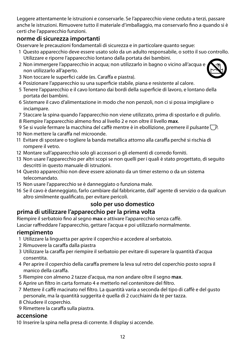 Norme di sicurezza importanti, Riempimento, Accensione | RUSSELL HOBBS DELUXE User Manual | Page 12 / 68