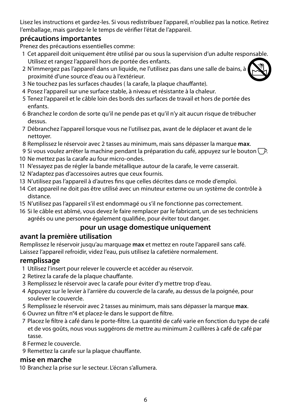Précautions importantes, Remplissage, Mise en marche | RUSSELL HOBBS DELUXE User Manual | Page 6 / 68