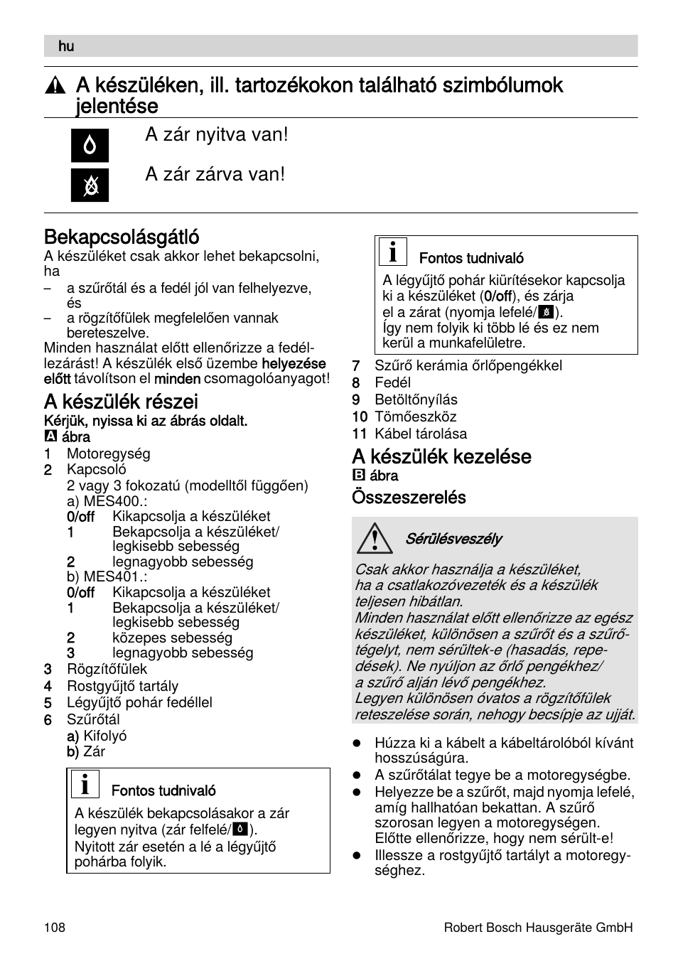 Bekapcsolásgátló, A készülék részei, A készülék kezelése | A zár nyitva van! a zár zárva van | Bosch MES4000 Licuadora. EAN 4242002770048 User Manual | Page 108 / 145