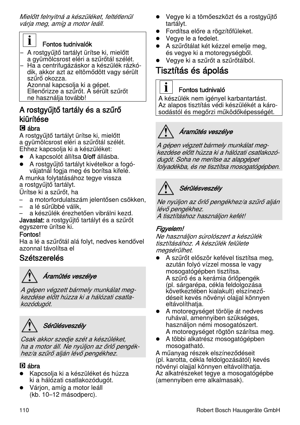 Tisztítás és ápolás, A rostgyűjtő tartály és a szűrő kiürítése, Szétszerelés | Bosch MES4000 Licuadora. EAN 4242002770048 User Manual | Page 110 / 145