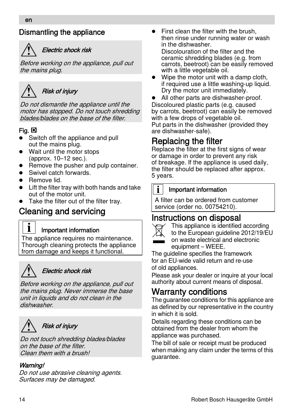 Cleaning and servicing, Replacing the filter, Instructions on disposal | Warranty conditions, Dismantling the appliance | Bosch MES4000 Licuadora. EAN 4242002770048 User Manual | Page 14 / 145