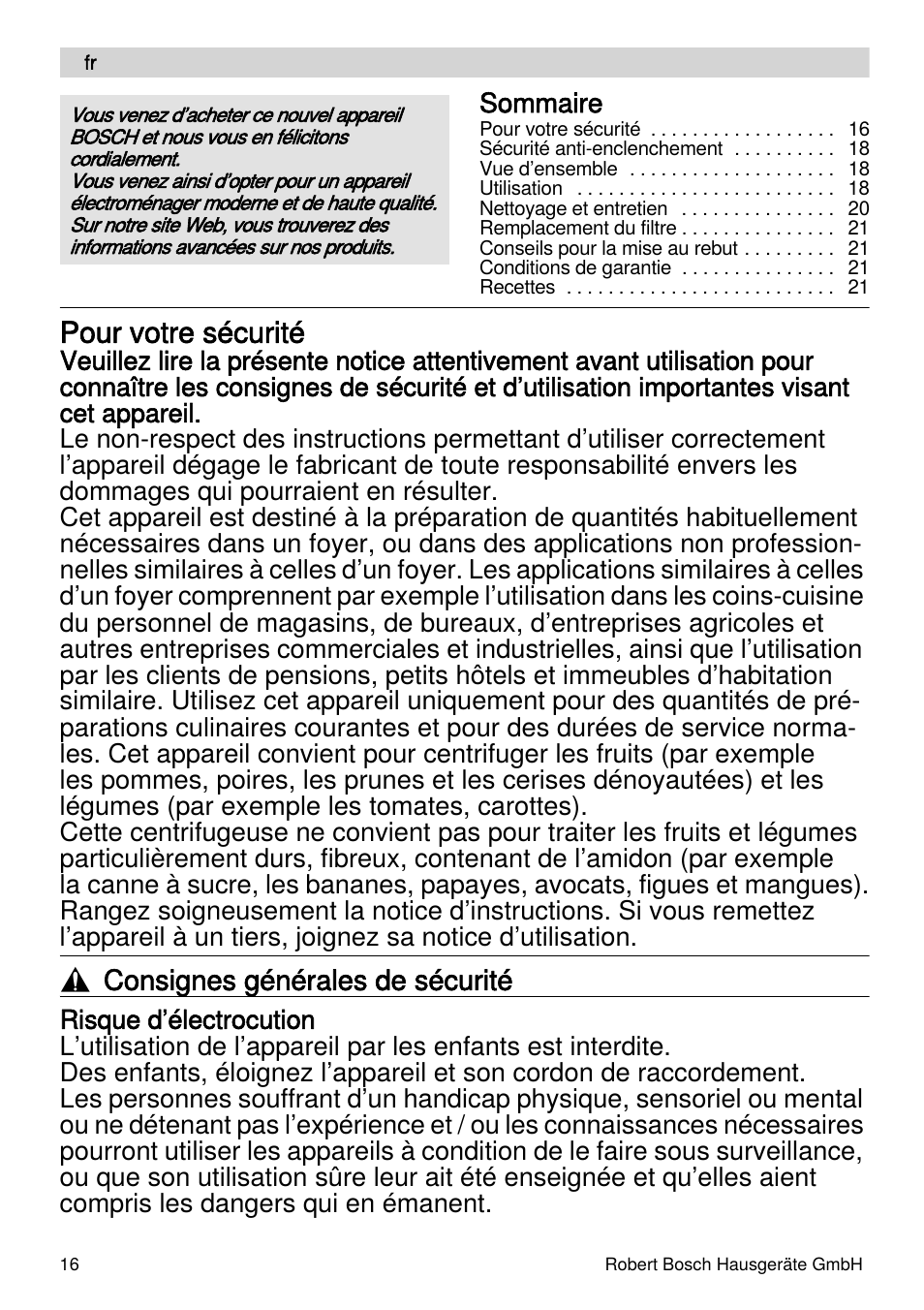 Pour votre sécurité, Consignes générales de sécurité | Bosch MES4000 Licuadora. EAN 4242002770048 User Manual | Page 16 / 145