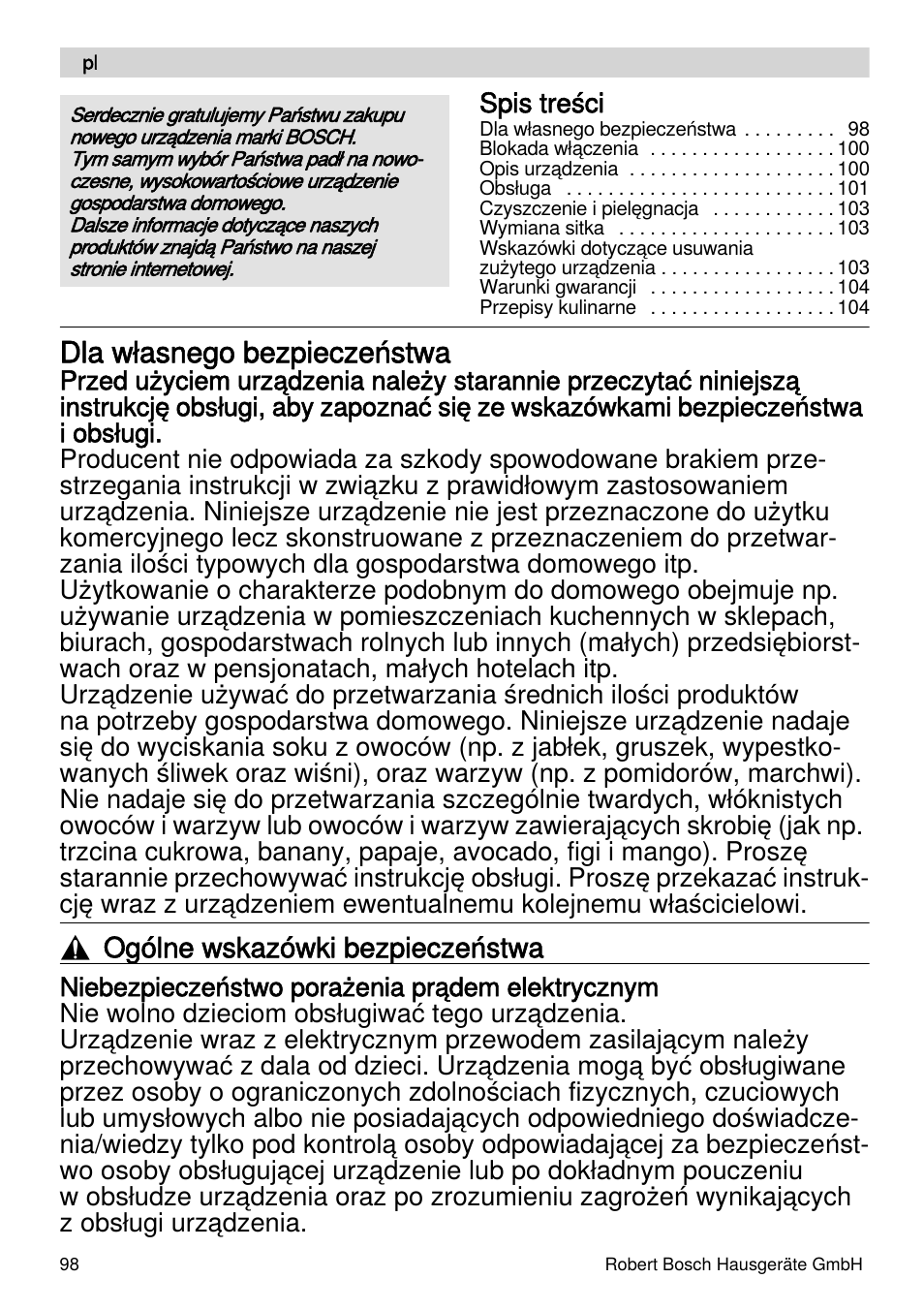 Dla własnego bezpieczeństwa, Ogólne wskazówki bezpieczeństwa | Bosch MES4000 Licuadora. EAN 4242002770048 User Manual | Page 98 / 145