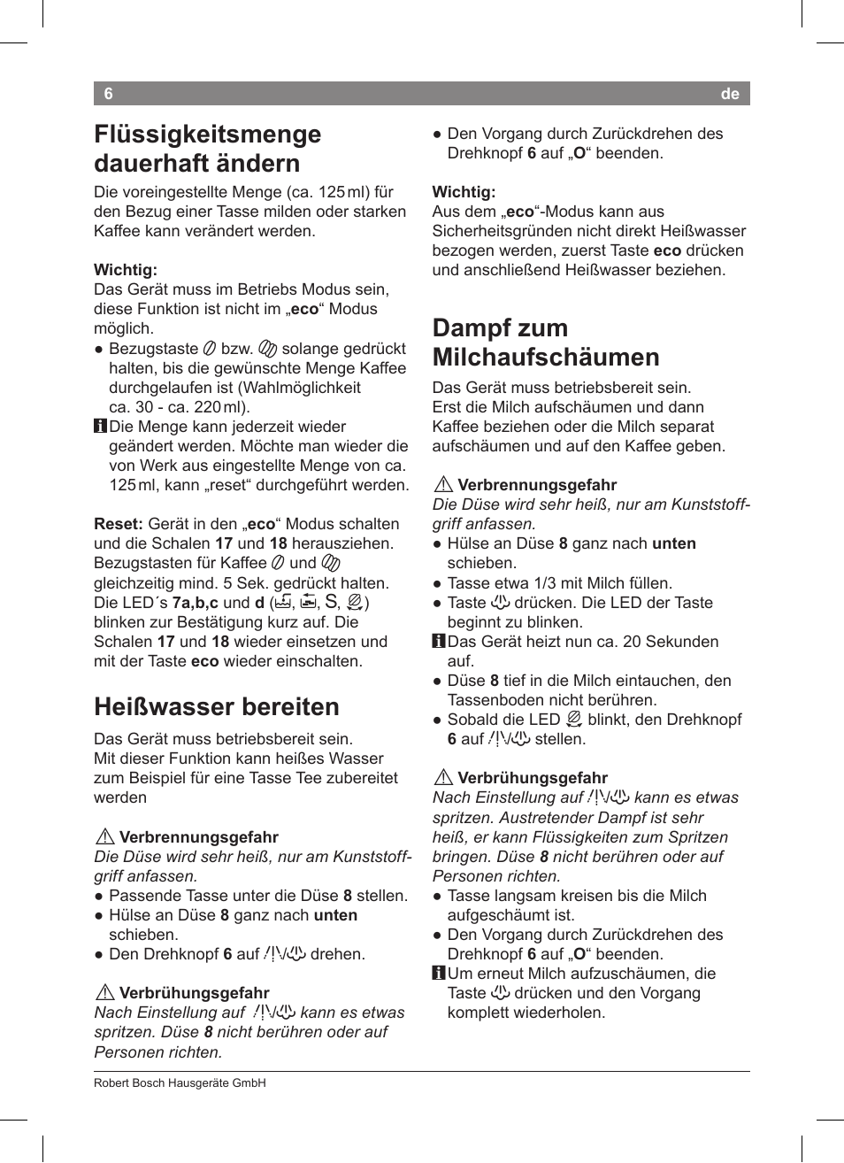 Flüssigkeitsmenge dauerhaft ändern, Heißwasser bereiten, Dampf zum milchaufschäumen | Bosch TCA 5201 User Manual | Page 10 / 100