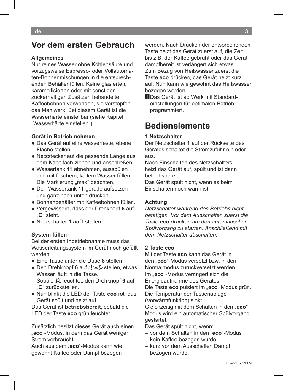 Vor dem ersten gebrauch, Bedienelemente | Bosch TCA 5201 User Manual | Page 7 / 100
