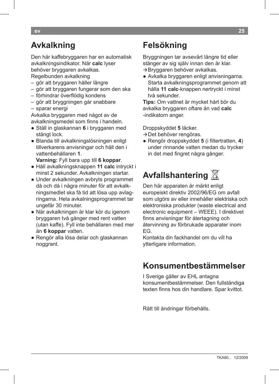 Avkalkning, Felsökning, Avfallshantering | Konsumentbestämmelser | Bosch TKA8011 User Manual | Page 27 / 70