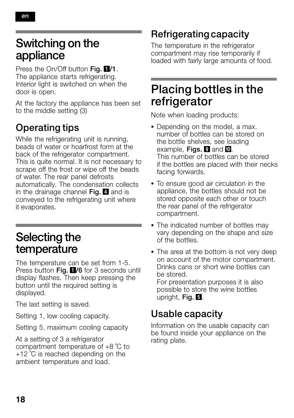 Switching on the appliance, Selecting the temperature, Placing bottles in the refrigerator | Operating tips, Refrigerating capacity, Usable capacity | Bosch KSW30V80 Cave à vin de conservation Confort User Manual | Page 18 / 62